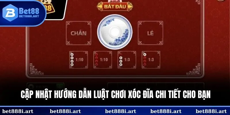 Cập nhật hướng dẫn luật chơi Xóc Đĩa chi tiết cho bạn