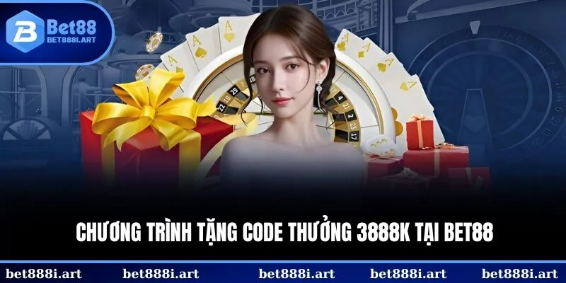 Đôi nét về chương trình tặng code thưởng 3888k
