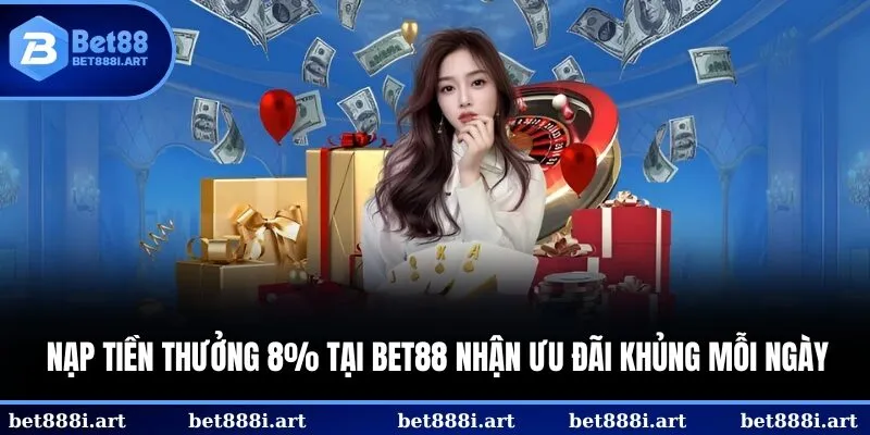 Nạp tiền thưởng 8%